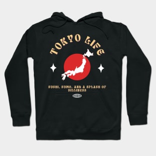 Tokyo life, Sushi, Sumo, and a Splash of Silliness Hoodie